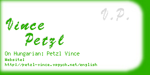 vince petzl business card